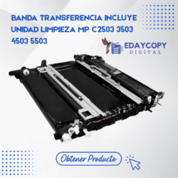 BANDA TRANSFERENCIA INCLUYE UNIDAD LIMPIEZA MP C2503 3503 4503 5503