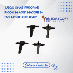 JUEGO UÑAS FUSORAS
RICOH IM 430F IM430FB IM
350 IM350F P501 P502